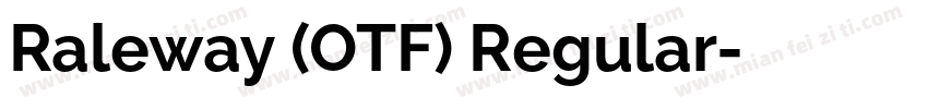 Raleway (OTF) Regular字体转换